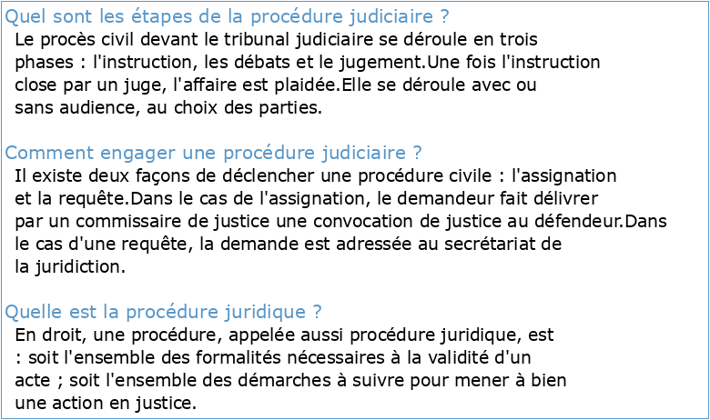 POUR MIEUX COMPRENDRE LE PROCESSUS JUDICIAIRE