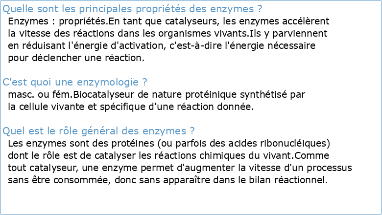 ENZYMOLOGIE I) Propriétés générales des enzymes