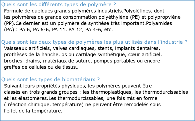 Les polymères utilisés dans le domaine des biomatériaux
