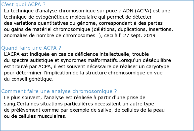 Une étude chromosomique sur puce à ADN (ACPA) a