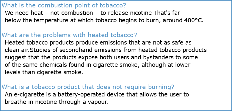 ABSENCE OF COMBUSTION IN AN ELECTRICALLY HEATED TOBACCO