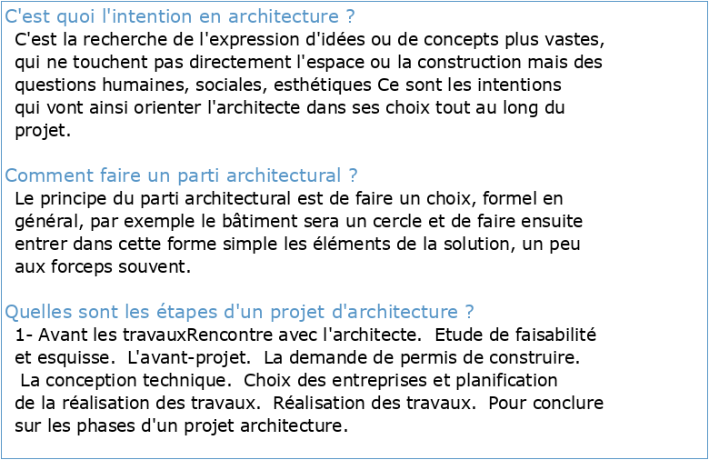 Intentions urbaines et architecturales Le parti architectural du projet