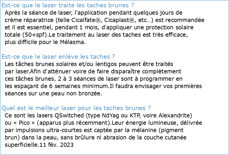 Lasers & Taches Brunes