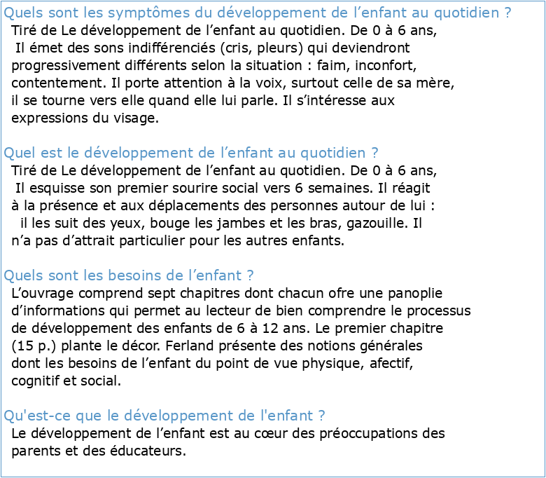 Ferland F (2014) Le développement de l'enfant au quotidien – de