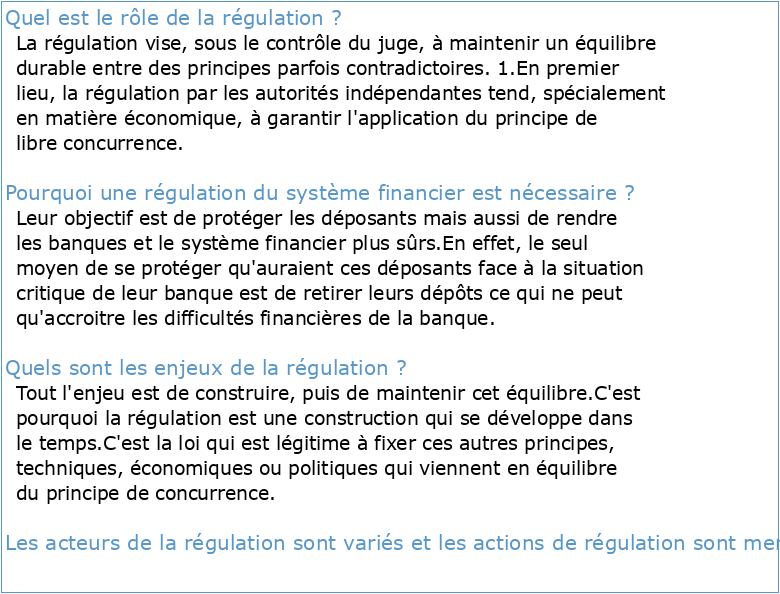 Objectifs et principes de la régulation financière