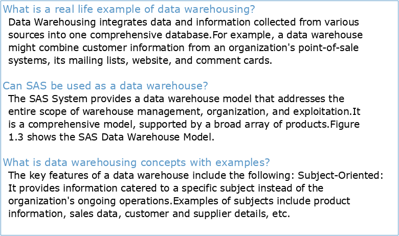 The SAS Data Warehouse: A Real World Example