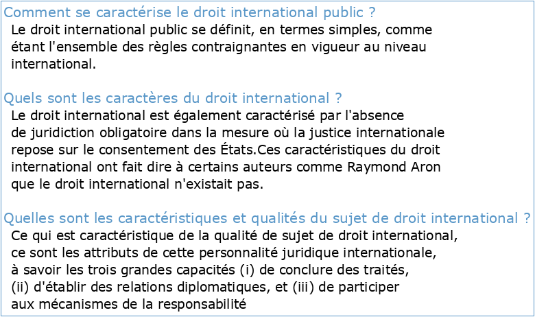 Les caractéristiques du droit international public