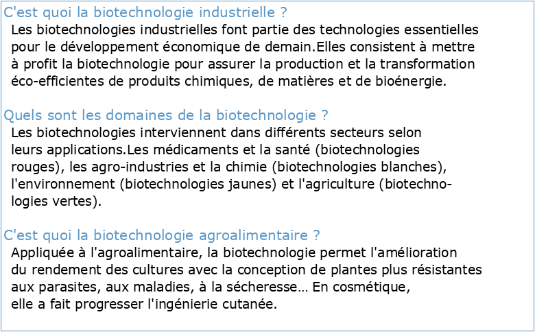 Les biotechnologies : la part industrielle