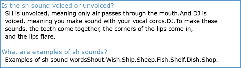 Unvoiced and Voiced Words with the unvoiced SH sound
