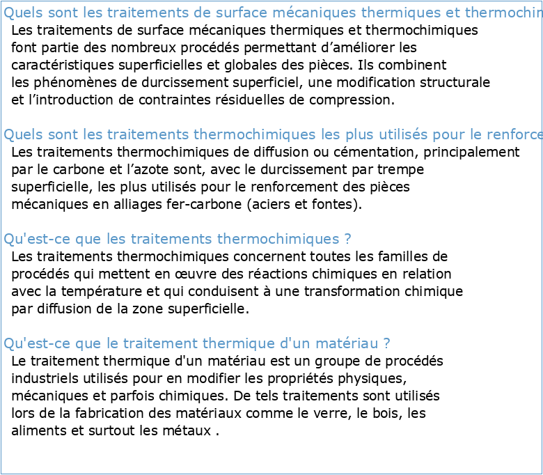 Traitement mécaniques et thermochimiques