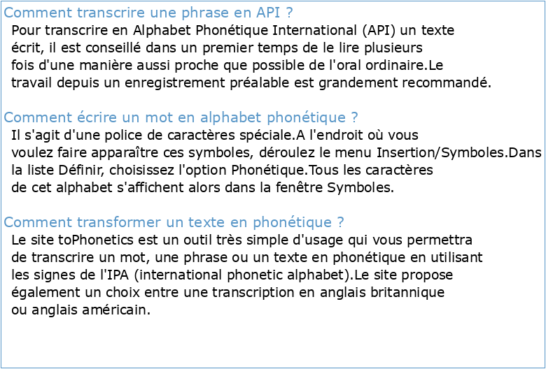 Transcrivez en Alphabet phonétique international (API)