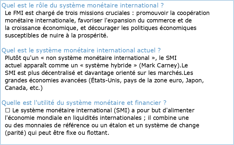 V Le système monétaire et financier international