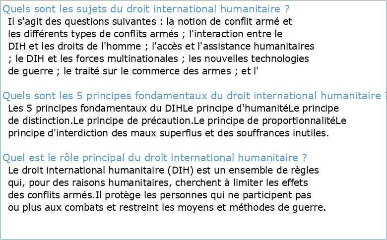 DROIT INTERNATIONAL HUMANITAIRE: Réponses à vos questions