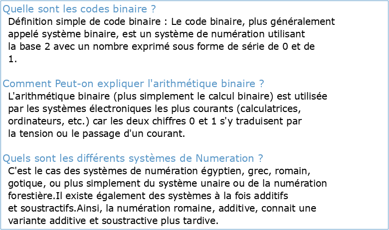 Systèmes de numération Codes et Arithmétique binaire