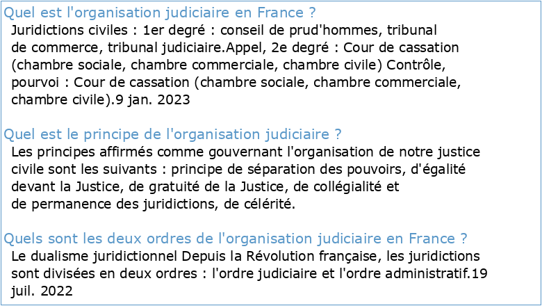 L'organisation du système judiciaire français et sa place dans le