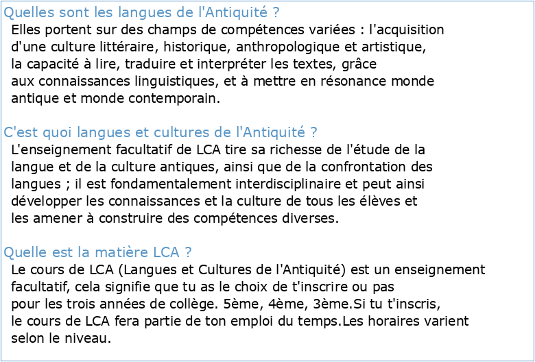 Les langues et cultures de l'Antiquité ( LCA )  Latin et Grec au