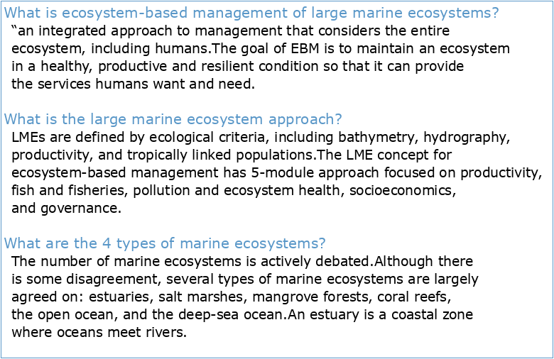 LARGE MARINE ECOSYSTEMS ASSESSMENT AND MANAGEMENT