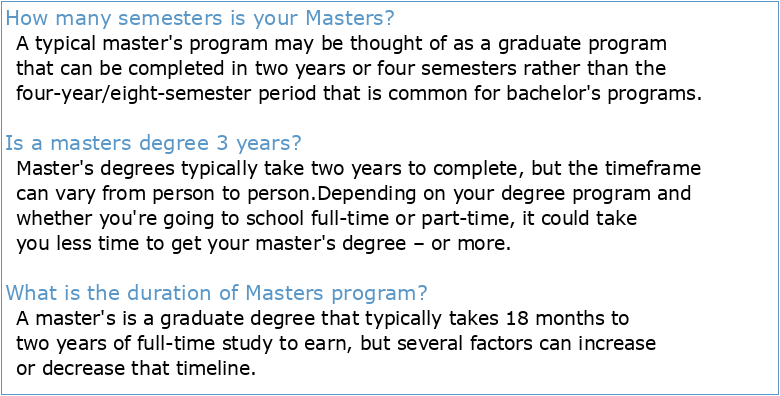 Master's Programme 15 years (3 semesters) THE MASTER IN