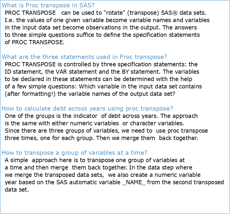 046-2007: Turning the Data Around: PROC TRANSPOSE and