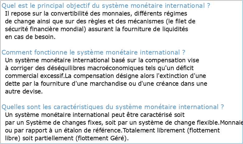Le système monétaire international : évaluation et pistes de