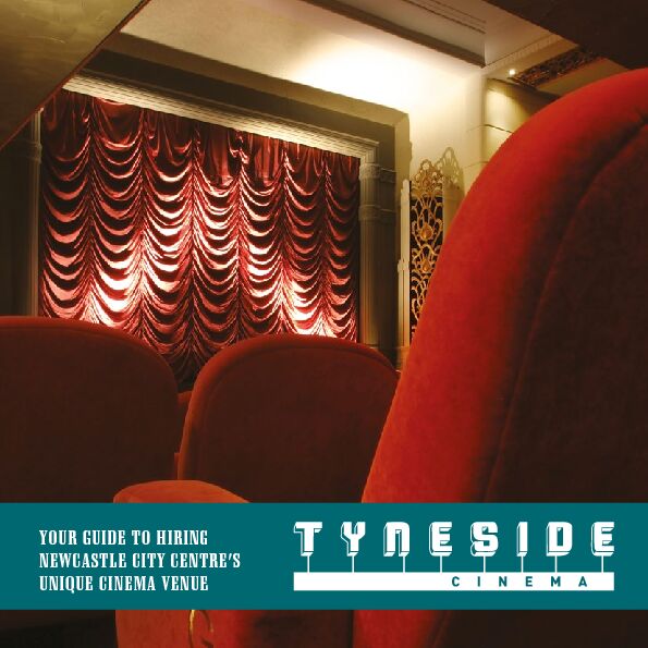 [PDF] YOUR GUIDE TO HIRING NEWCASTLE CITY  - Tyneside Cinema