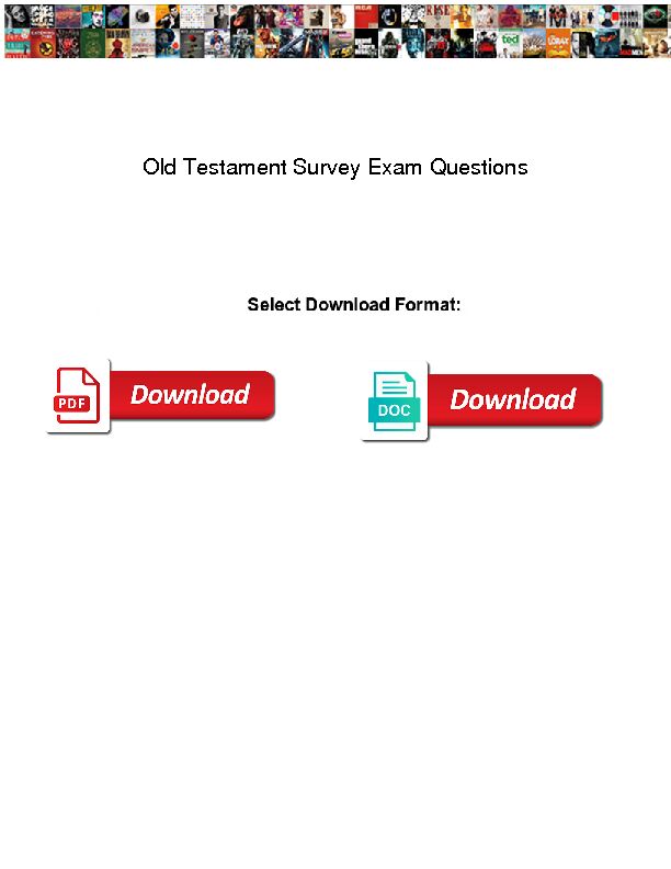 Old Testament Survey Exam Questions
