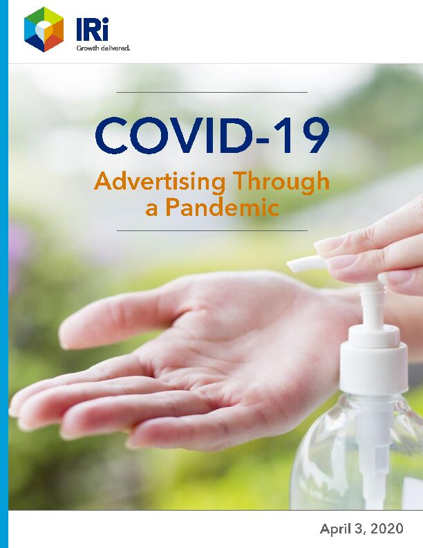 [PDF] IRI COVID-19 - Advertising Through a Pandemic