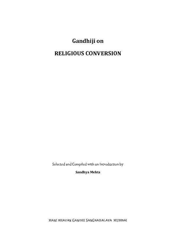 [PDF] Gandhiji on RELIGIOUS CONVERSION - MKGandhiOrg