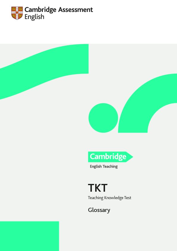 [PDF] TKT teaching knowledge test glossary - Cambridge English