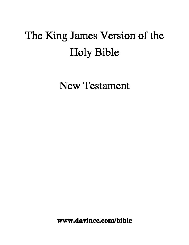 [PDF] The King James New Testament Holy Bible - DaVince Tools