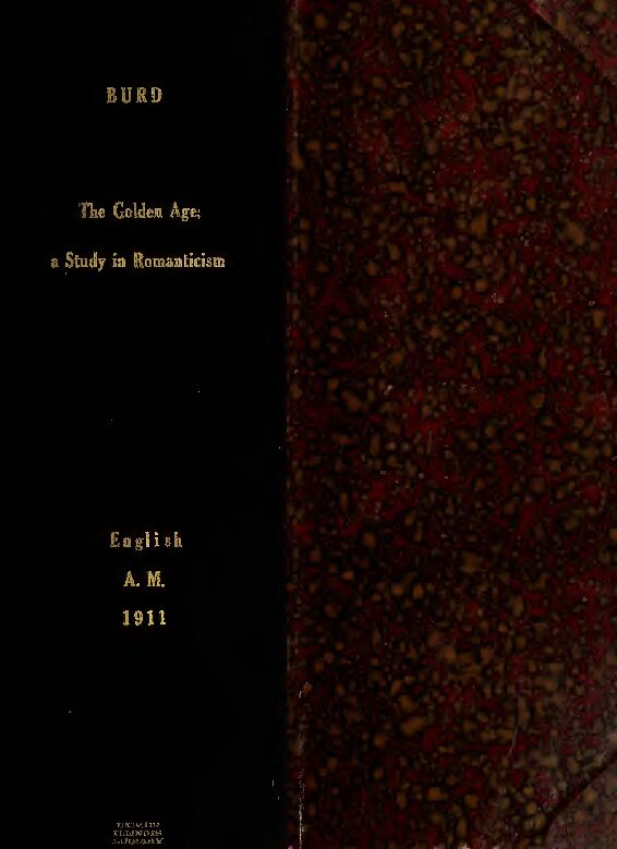 [PDF] The Golden Age : a study in Romanticism - CORE