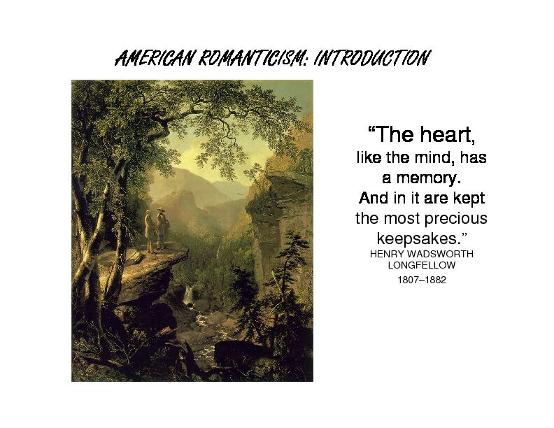 [PDF] AMERICAN ROMANTICISM: INTRODUCTION “The heart,