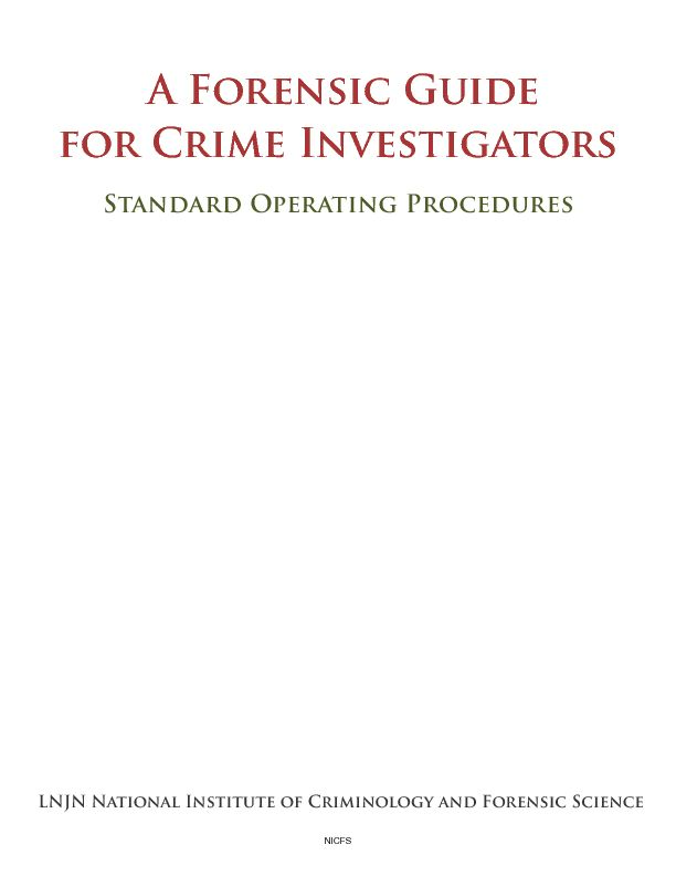 A Forensic Guide for Crime Investigators