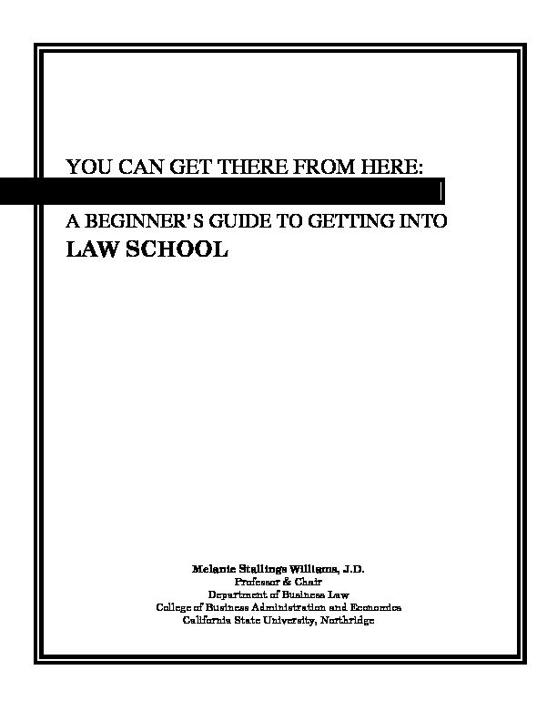 [PDF] a beginners guide to getting into - law school
