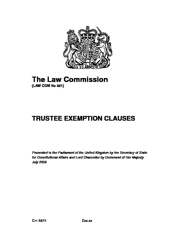 TRUSTEE EXEMPTION CLAUSES  The Law Commission