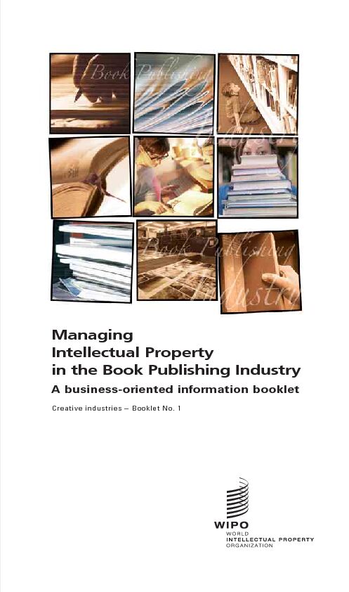 [PDF] Managing Intellectual Property in the Book Publishing Industry - WIPO