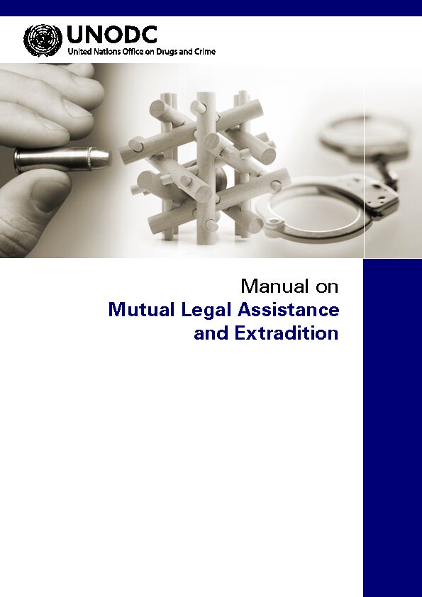 [PDF] Manual on Mutual Legal Assistance and Extradition