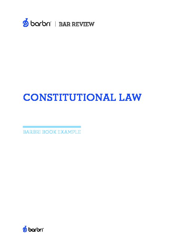 CONSTITUTIONAL LAW - Barbri