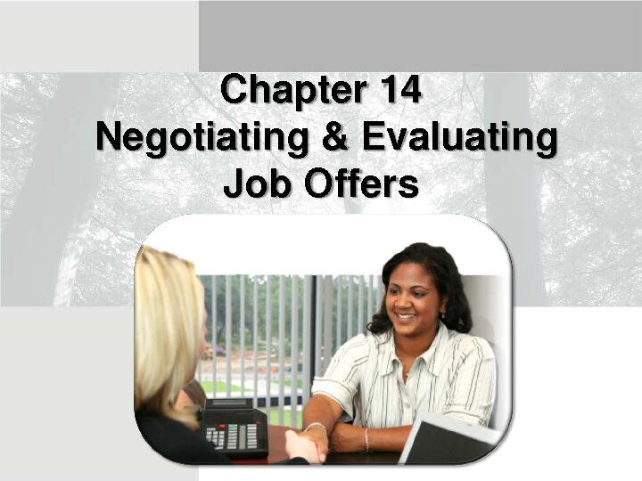 [PDF] Chapter 14 Negotiating & Evaluating Job Offers - FSU Career Center