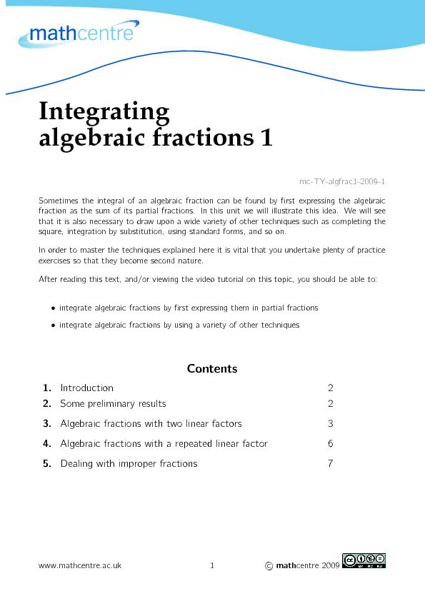[PDF] Integrating algebraic fractions 1  Mathcentre