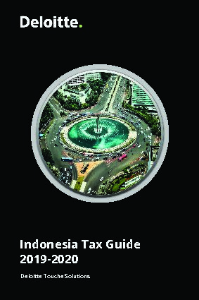 [PDF] Indonesia Tax Guide 2019-2020 - Deloitte