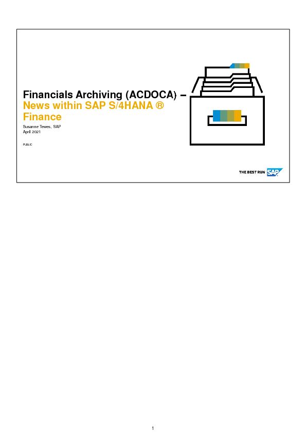 [PDF] Financials Archiving (ACDOCA) – News within SAP S/4HANA  - Wiki