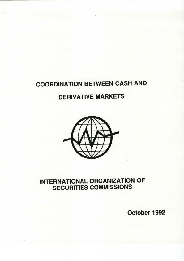 [PDF] Coordination Between Cash and Derivative Markets - IOSCO