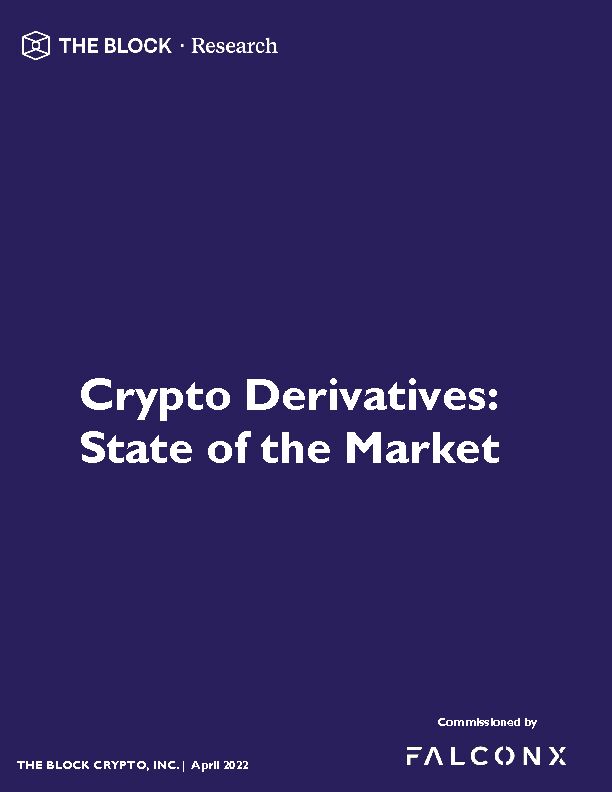 [PDF] Crypto Derivatives: State of the Market