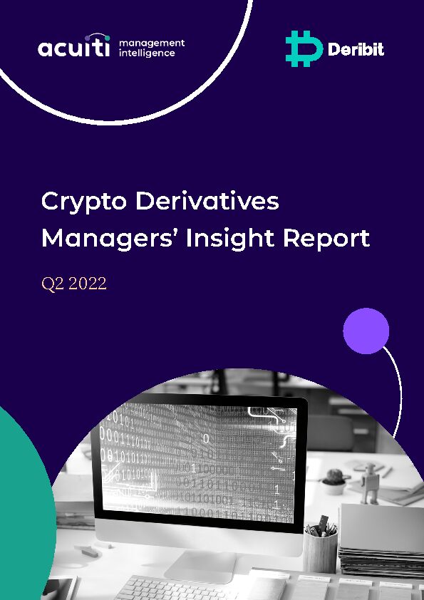 [PDF] Crypto Derivatives Managers Insight Report  Acuiti