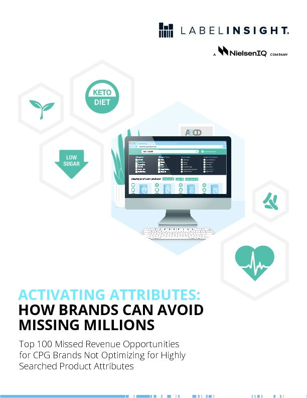 ACTIVATING ATTRIBUTES: HOW BRANDS CAN AVOID MISSING
