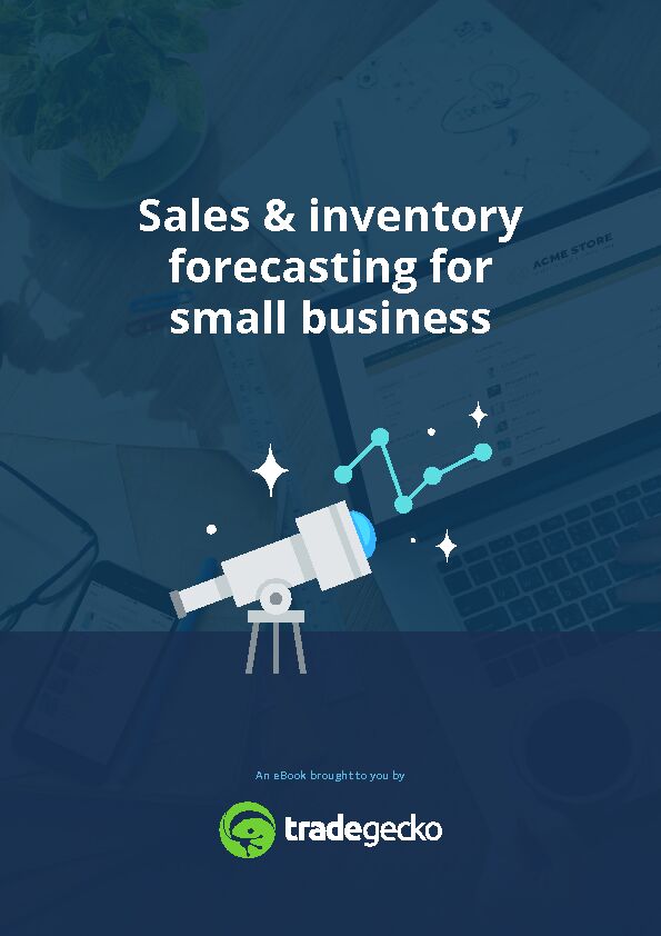 [PDF] Sales & inventory forecasting for small business - TradeGecko