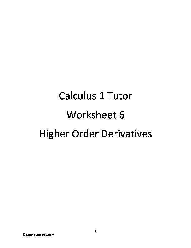 [PDF] Calculus 1 Tutor Worksheet 6 Higher Order Derivatives - Amazon S3