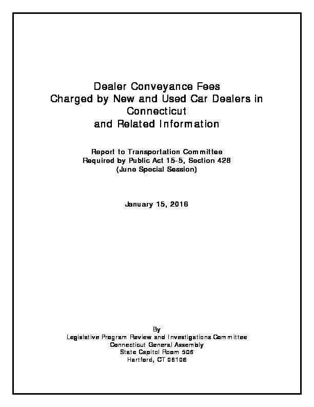 [PDF] Dealer Conveyance Fees Charged by New and Used in Connecticut