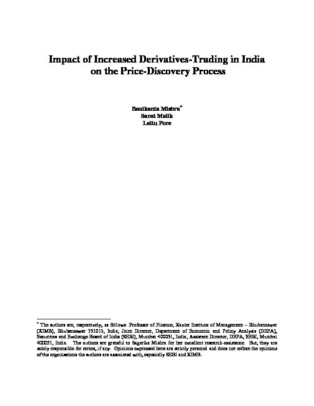 Impact of Increased Derivatives-Trading in India on the Price